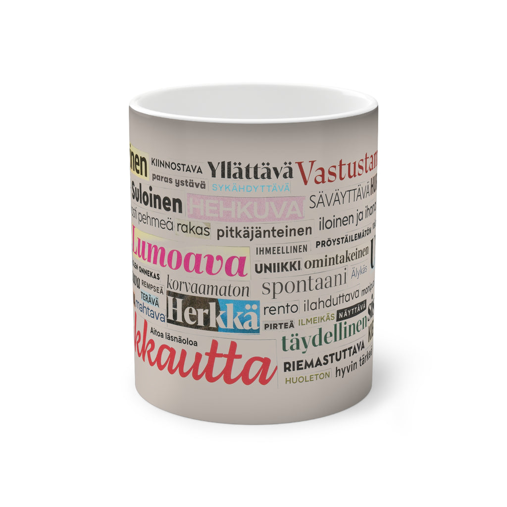 Aitoa läsnäoloa väriä vaihtava muki edestä