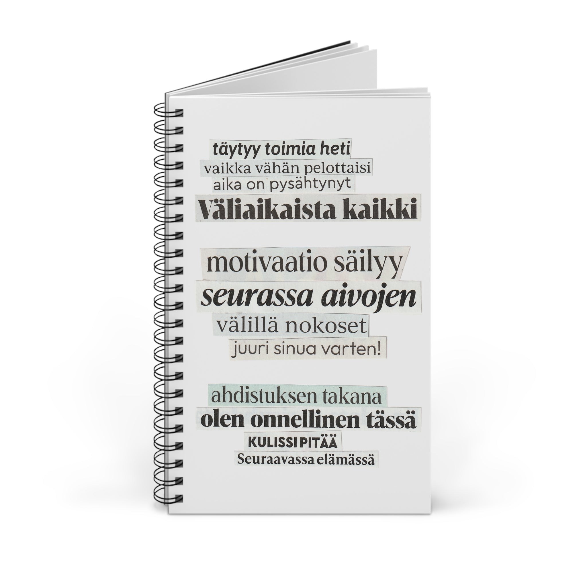 "Täytyy toimia heti" Runokirja | Kierresidottu muistikirja
