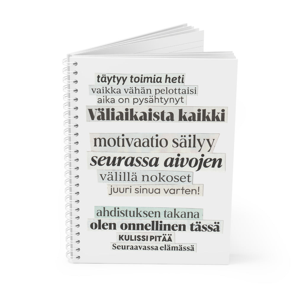 "Täytyy toimia heti" Runokirja | Kierreselkäinen muistikirja