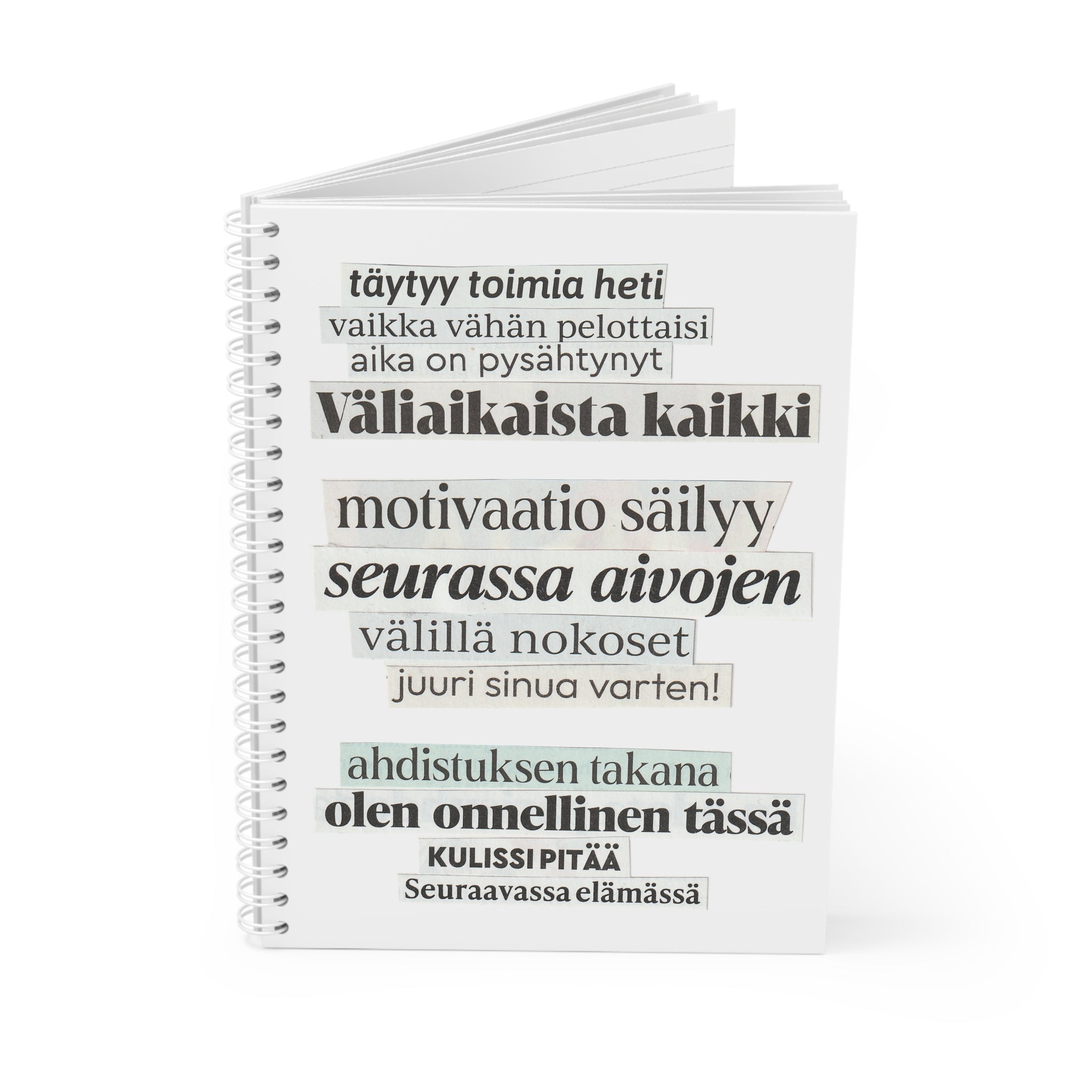 "Täytyy toimia heti" Runokirja | Kierreselkäinen muistikirja