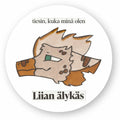 "Liian älykäs" Tarra pyöreä - circle
