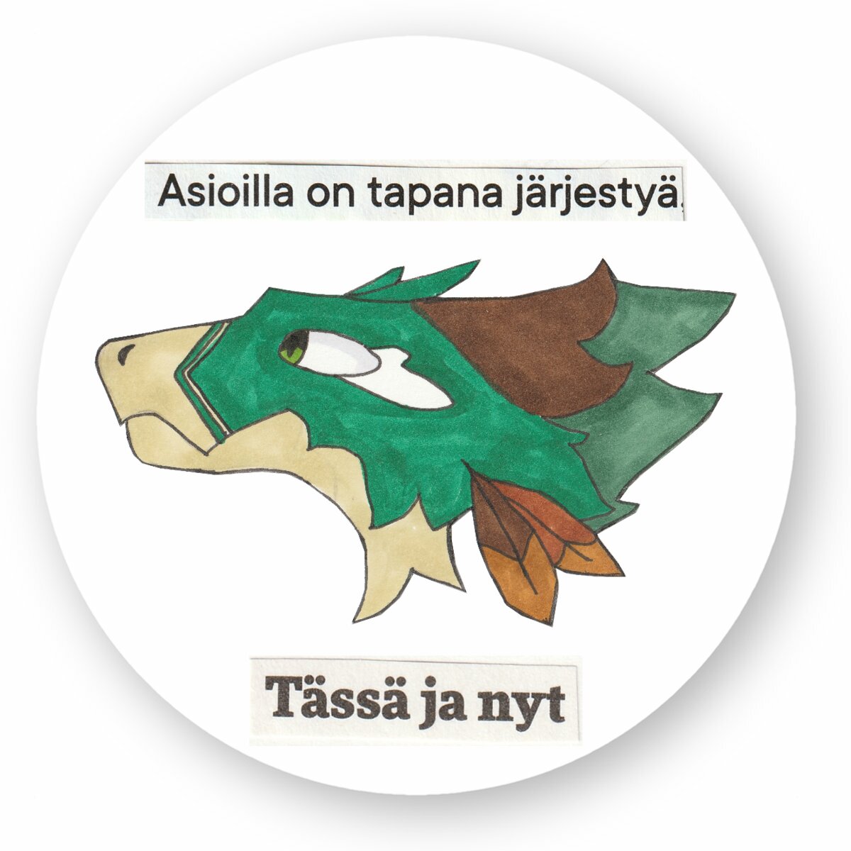 Tässä ja nyt lohikäärmetarra metsä pyöreä